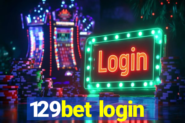 129bet login